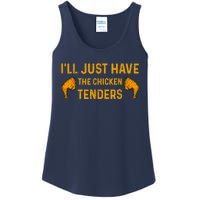 I'll Just Have The Chicken Tenders Funny Ladies Essential Tank