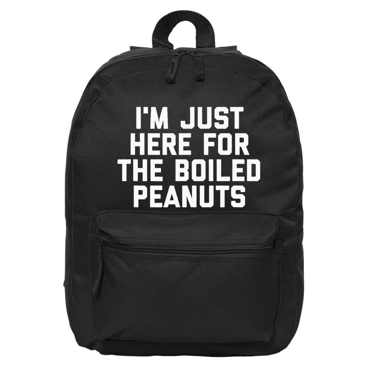 IM Just Here For The Boiled Peanuts Funny Georgia Food 16 in Basic Backpack