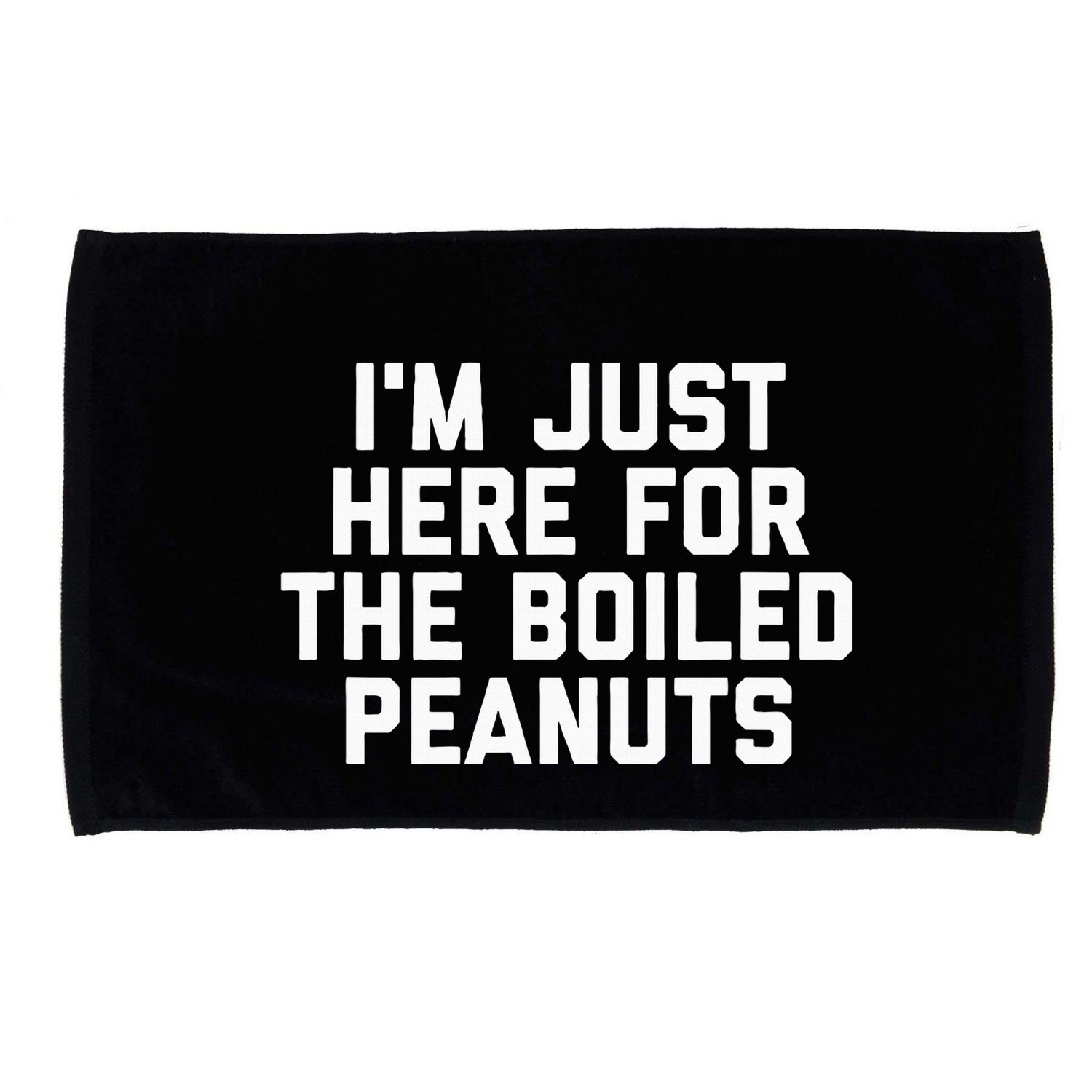 IM Just Here For The Boiled Peanuts Funny Georgia Food Microfiber Hand Towel