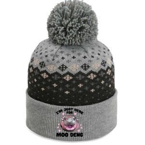 IM Just Here For The Moo Deng The Baniff Cuffed Pom Beanie