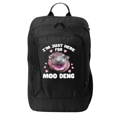 IM Just Here For The Moo Deng City Backpack