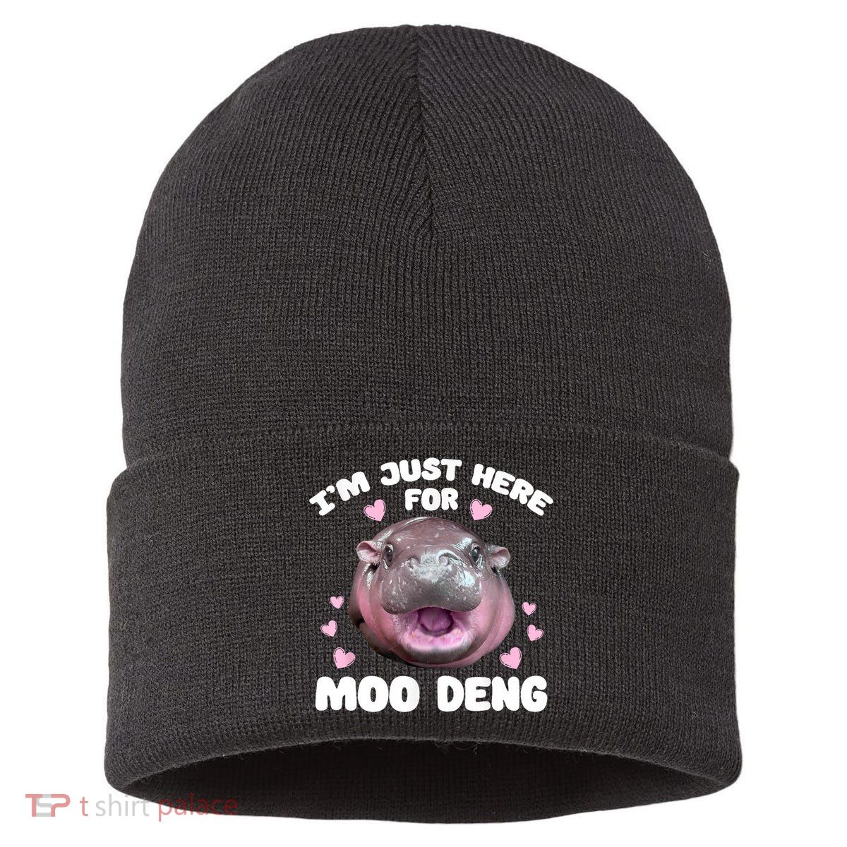 IM Just Here For The Moo Deng Sustainable Knit Beanie