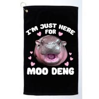 IM Just Here For The Moo Deng Golf Towel