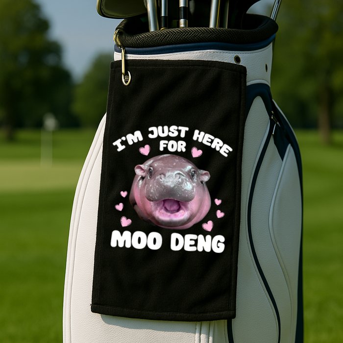 IM Just Here For The Moo Deng Golf Towel