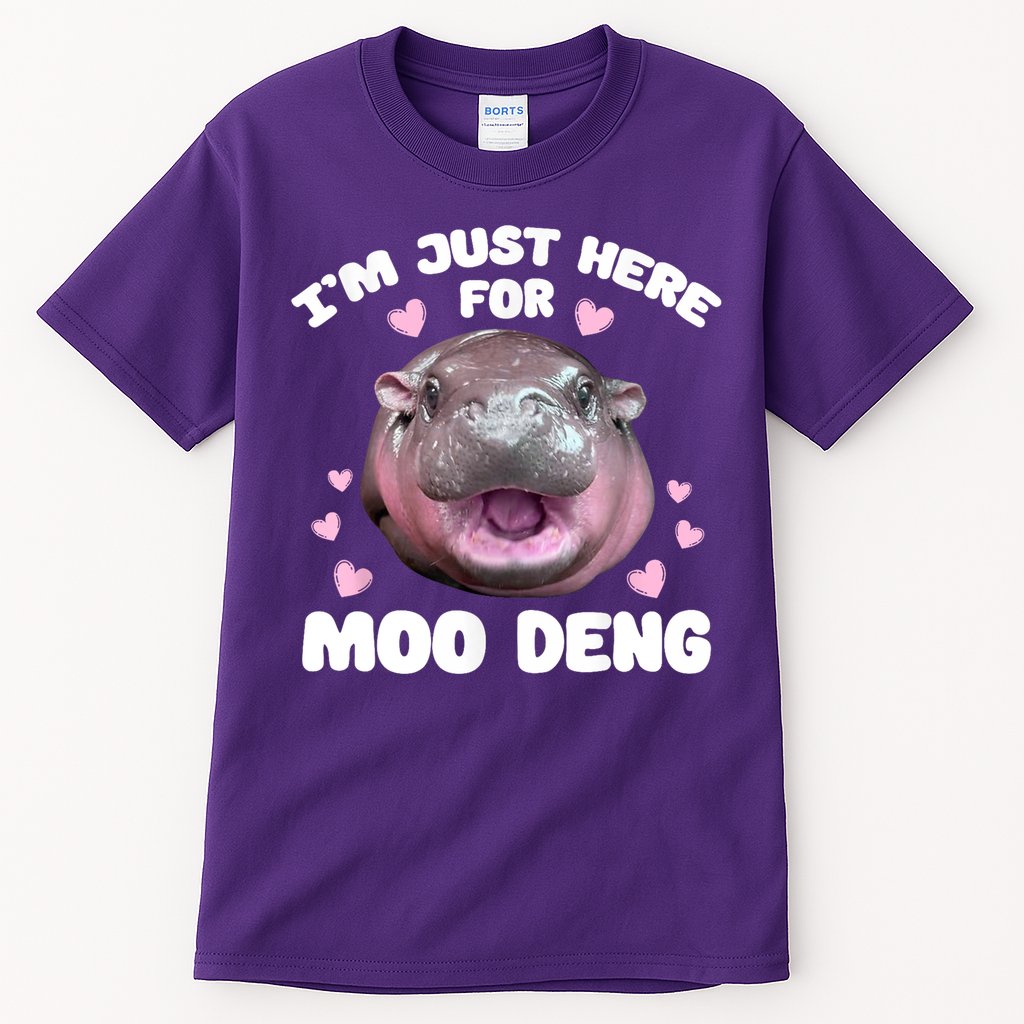 IM Just Here For The Moo Deng Tall T-Shirt