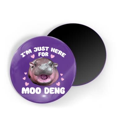IM Just Here For The Moo Deng Magnet