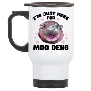 IM Just Here For The Moo Deng Stainless Steel Travel Mug