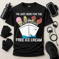 I'm Just Here For The Free Ice Cream Funny Cruise Cooling Performance Crew T-Shirt
