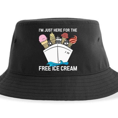 I'm Just Here For The Free Ice Cream Funny Cruise Sustainable Bucket Hat