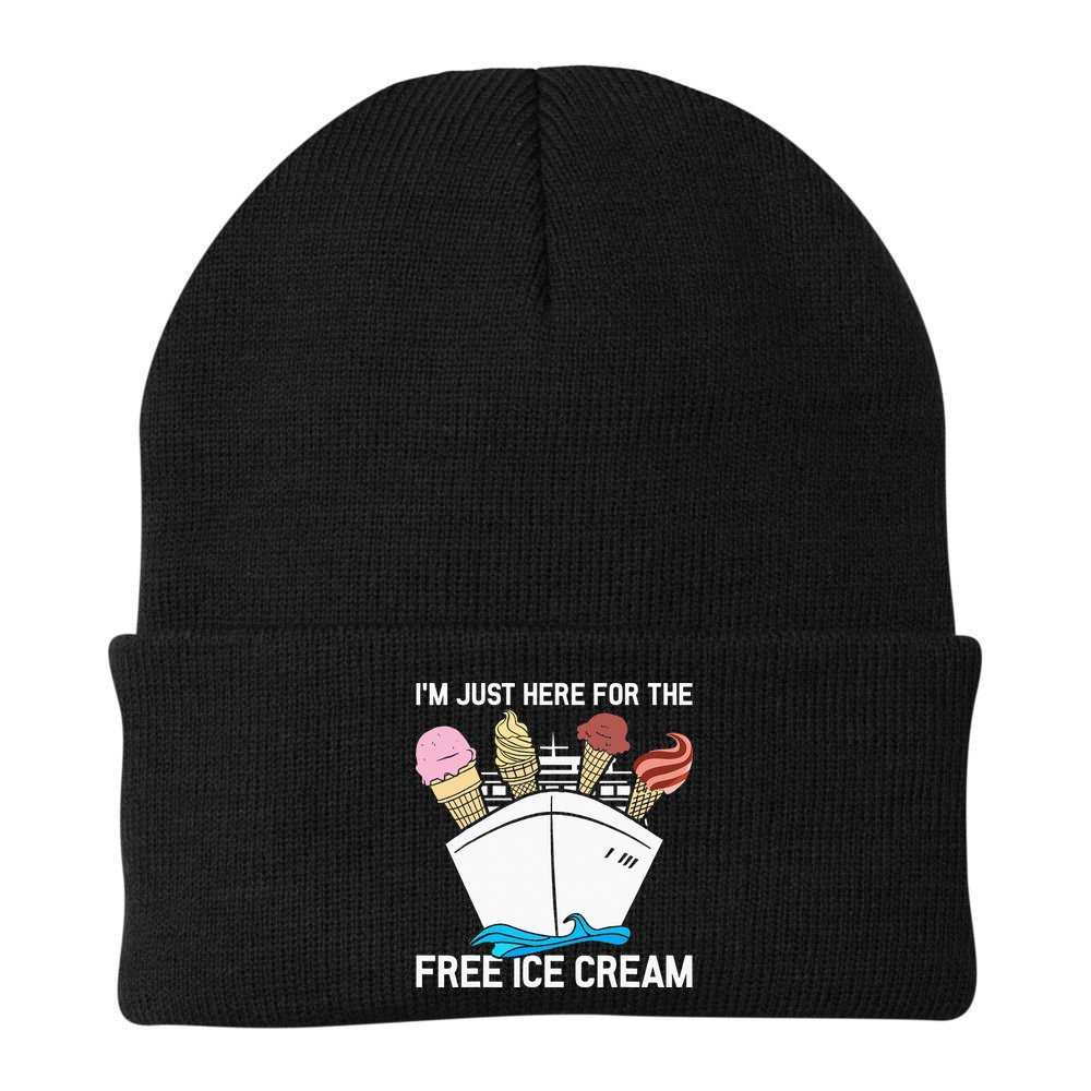 I'm Just Here For The Free Ice Cream Funny Cruise Beanie