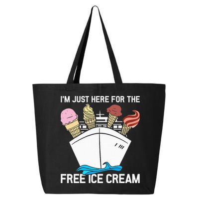 I'm Just Here For The Free Ice Cream Funny Cruise 25L Jumbo Tote