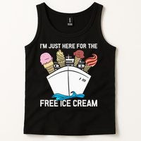 I'm Just Here For The Free Ice Cream Funny Cruise Tank Top