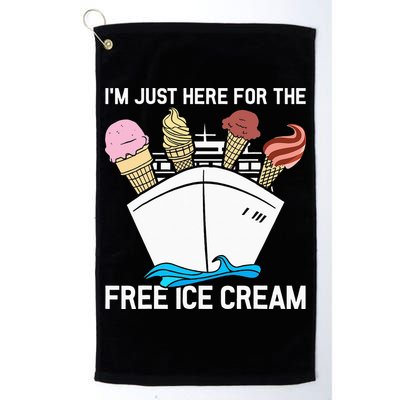 I'm Just Here For The Free Ice Cream Funny Cruise Golf Towel
