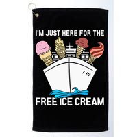 I'm Just Here For The Free Ice Cream Funny Cruise Golf Towel