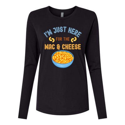 I'm Just Here For The Mac And Cheese Funny Food Humor Womens Cotton Relaxed Long Sleeve T-Shirt