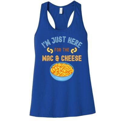 I'm Just Here For The Mac And Cheese Funny Food Humor Women's Racerback Tank