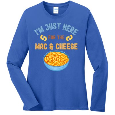 I'm Just Here For The Mac And Cheese Funny Food Humor Ladies Long Sleeve Shirt