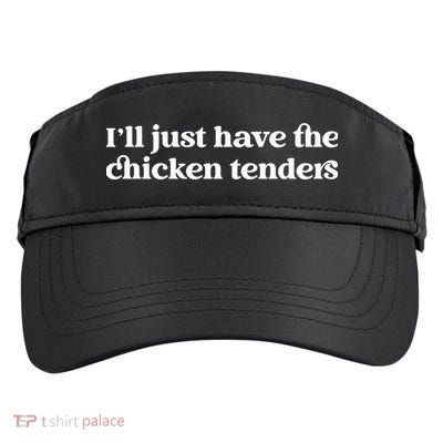 ILl Just Have The Chicken Tenders Christmas Chicken Nugget Adult Drive Performance Visor