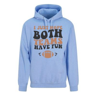 I just hope both teams have fun funny American football Unisex Surf Hoodie