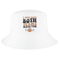 I just hope both teams have fun funny American football Cool Comfort Performance Bucket Hat