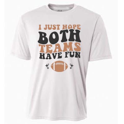 I just hope both teams have fun funny American football Cooling Performance Crew T-Shirt