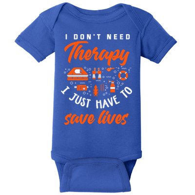 I Just Have To Save Lives Funny Lifeguard Gift Baby Bodysuit