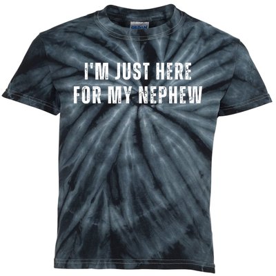 Im Just Here For My Nephew Auntie Kids Tie-Dye T-Shirt