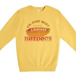 Im Just Here For The Hot Dogs Funny Foodie Weiner Hot Dog Premium Crewneck Sweatshirt