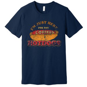 Im Just Here For The Hot Dogs Funny Foodie Weiner Hot Dog Premium T-Shirt