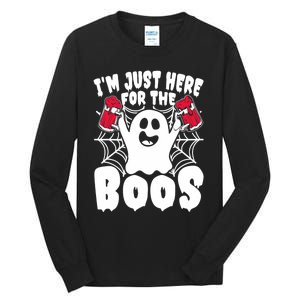 IM Just Here For The Boos Funny Halloween Tall Long Sleeve T-Shirt