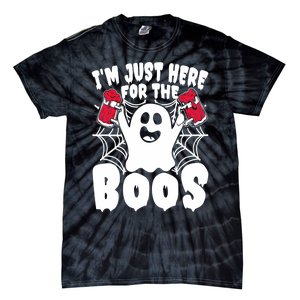 IM Just Here For The Boos Funny Halloween Tie-Dye T-Shirt