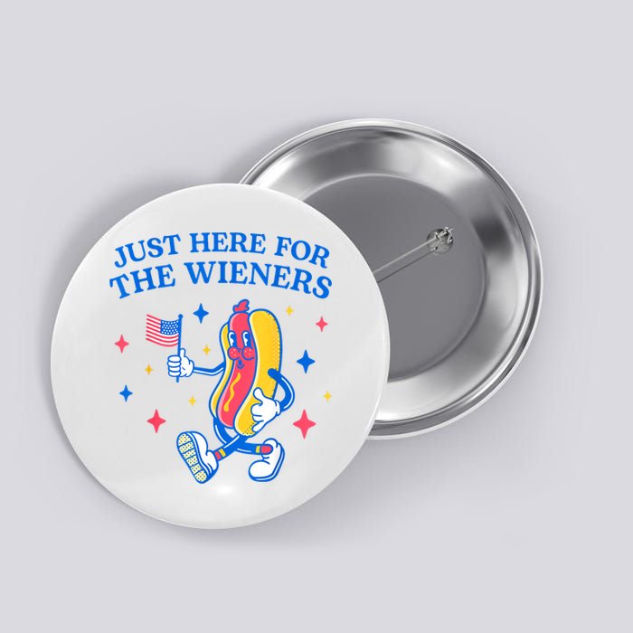 Im Just Here For The Wieners 4th Of July Shirts Button