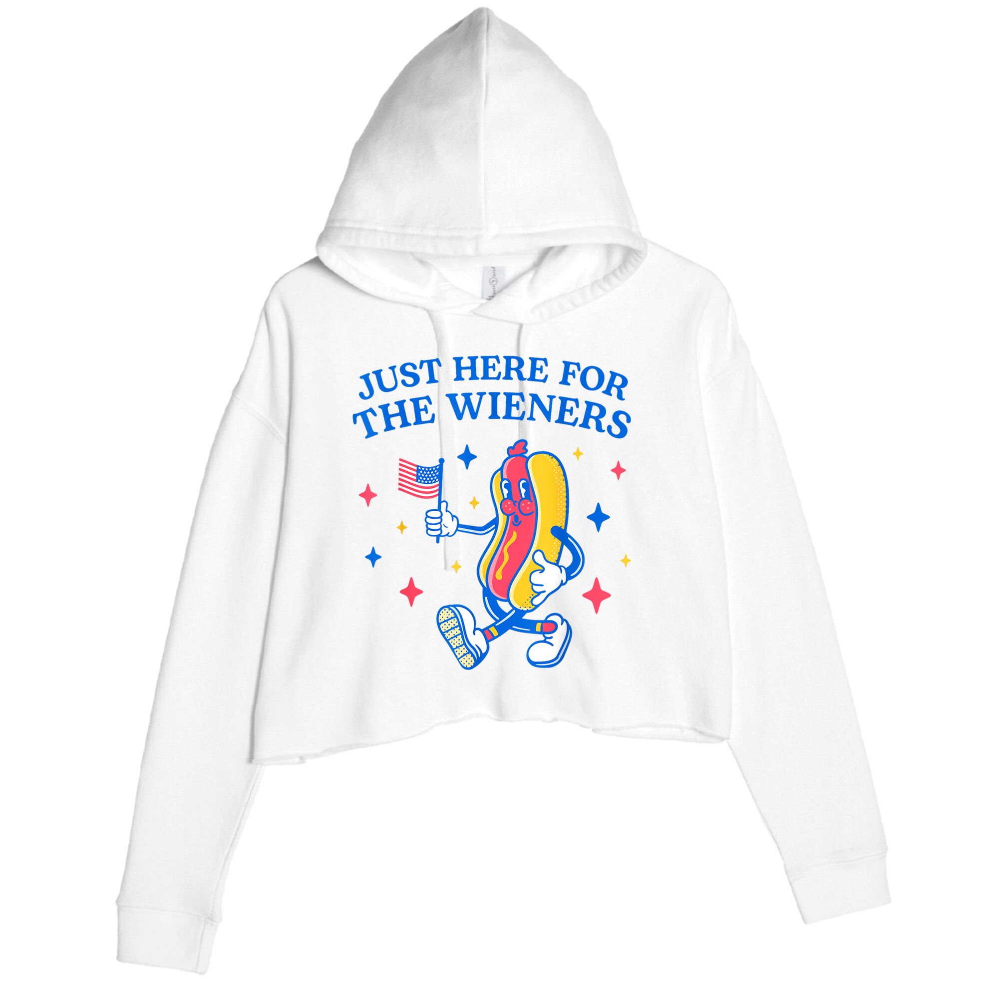 Im Just Here For The Wieners 4th Of July Shirts Crop Fleece Hoodie