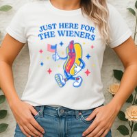Im Just Here For The Wieners 4th Of July Shirts Womens T-Shirt