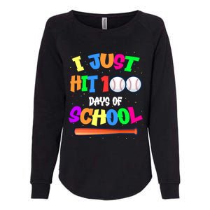 I Just Hit 100 Days Of School Baseball 100th Day Meaningful Gift Womens California Wash Sweatshirt