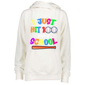 I Just Hit 100 Days Of School Baseball 100th Day Meaningful Gift Womens Funnel Neck Pullover Hood