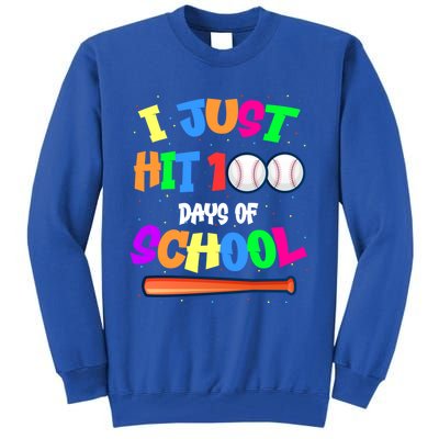 I Just Hit 100 Days Of School Baseball 100th Day Meaningful Gift Tall Sweatshirt