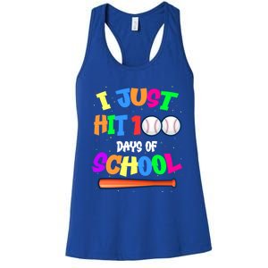 I Just Hit 100 Days Of School Baseball 100th Day Meaningful Gift Women's Racerback Tank