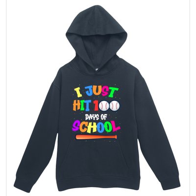 I Just Hit 100 Days Of School Baseball 100th Day Meaningful Gift Urban Pullover Hoodie