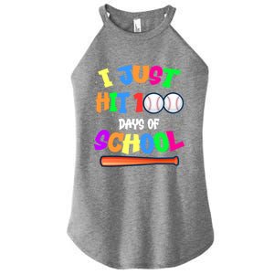 I Just Hit 100 Days Of School Baseball 100th Day Meaningful Gift Women's Perfect Tri Rocker Tank