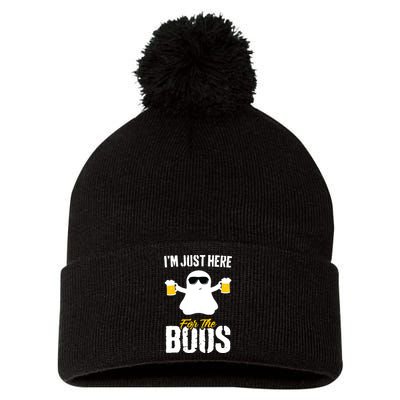 IM Just Here For The Boos Beer Funny Halloween Pom Pom 12in Knit Beanie