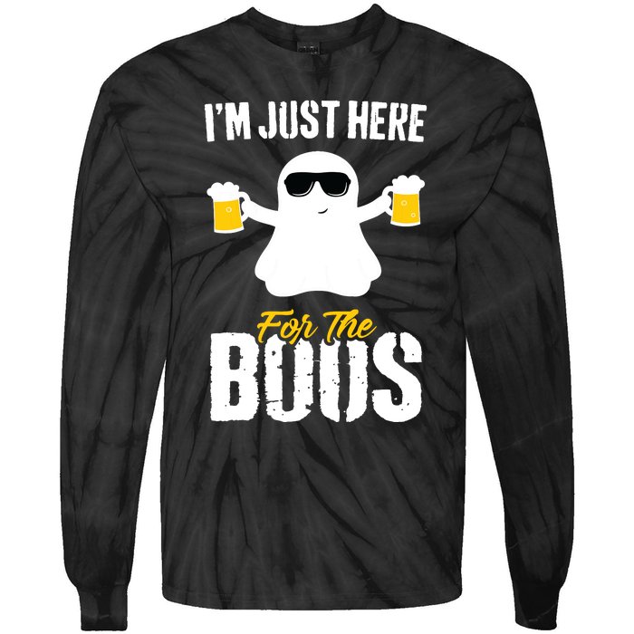 IM Just Here For The Boos Beer Funny Halloween Tie-Dye Long Sleeve Shirt