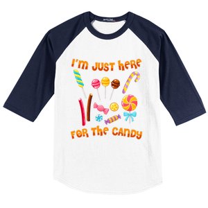 IM Just Here For The Candy Funny Halloween Costume Baseball Sleeve Shirt