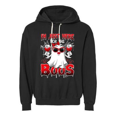 Im Just Here For The Boos Funny Ghost Halloween Costume Garment-Dyed Fleece Hoodie