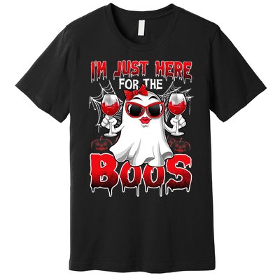 Im Just Here For The Boos Funny Ghost Halloween Costume Premium T-Shirt