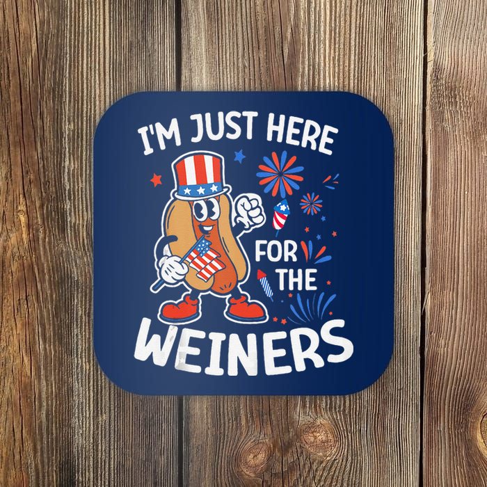 IM Just Here For The Weiners Funny Usa 4th Of July Coaster