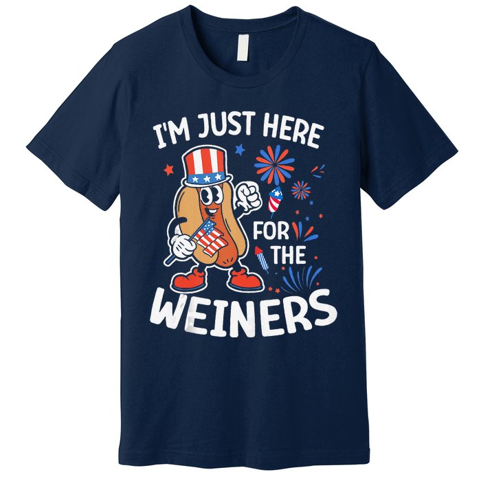 IM Just Here For The Weiners Funny Usa 4th Of July Premium T-Shirt