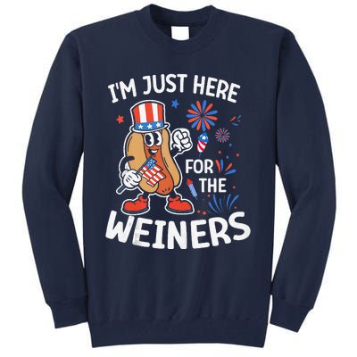 IM Just Here For The Weiners Funny Usa 4th Of July Tall Sweatshirt