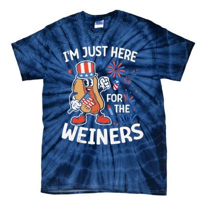 IM Just Here For The Weiners Funny Usa 4th Of July Tie-Dye T-Shirt