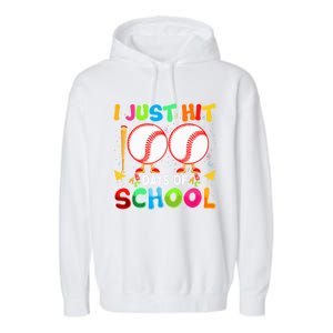 I Just Hit 100 Days Of School Baseball 100th Day Funny Gift Garment-Dyed Fleece Hoodie